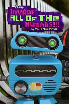 Invade All of the Humans! ne zaman