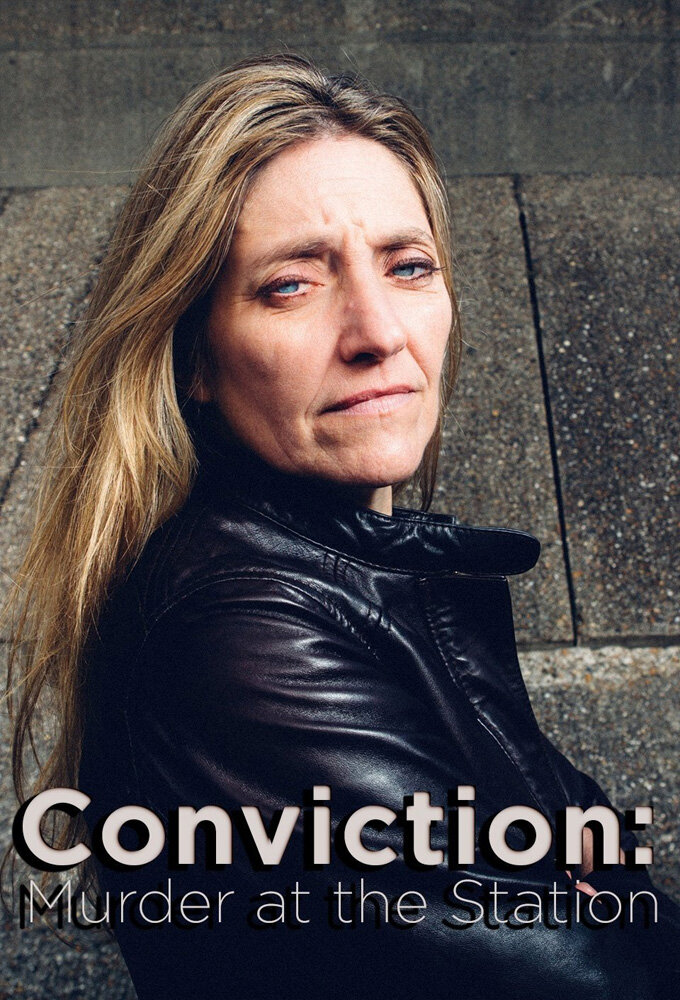 Conviction: Murder at the Station ne zaman