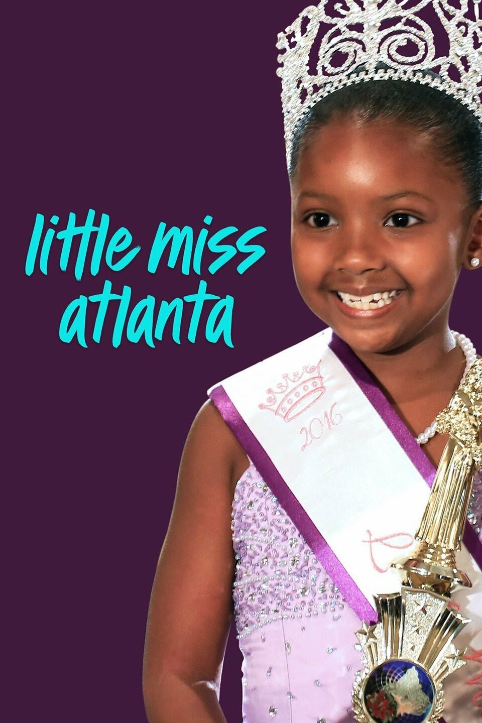 Little Miss Atlanta ne zaman