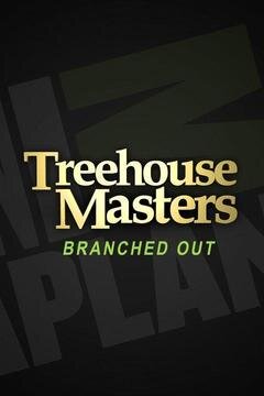 Treehouse Masters: Branched Out ne zaman