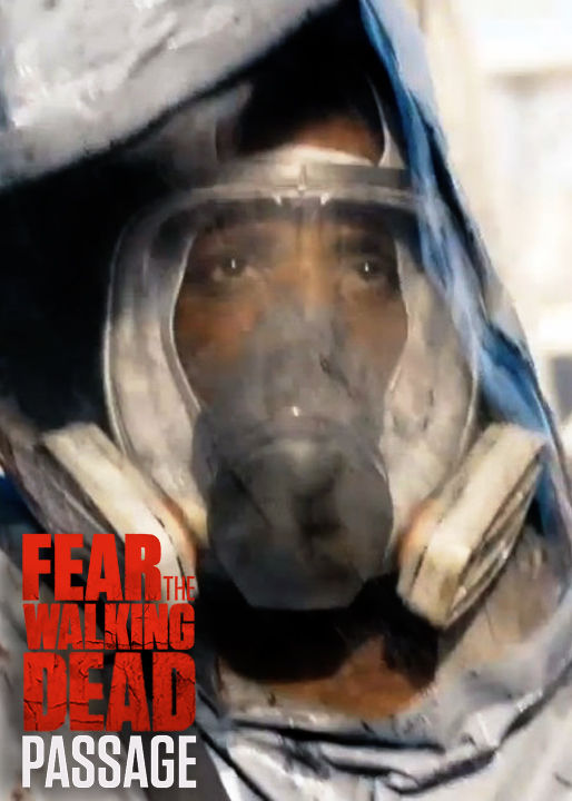 Fear the Walking Dead: Passage ne zaman