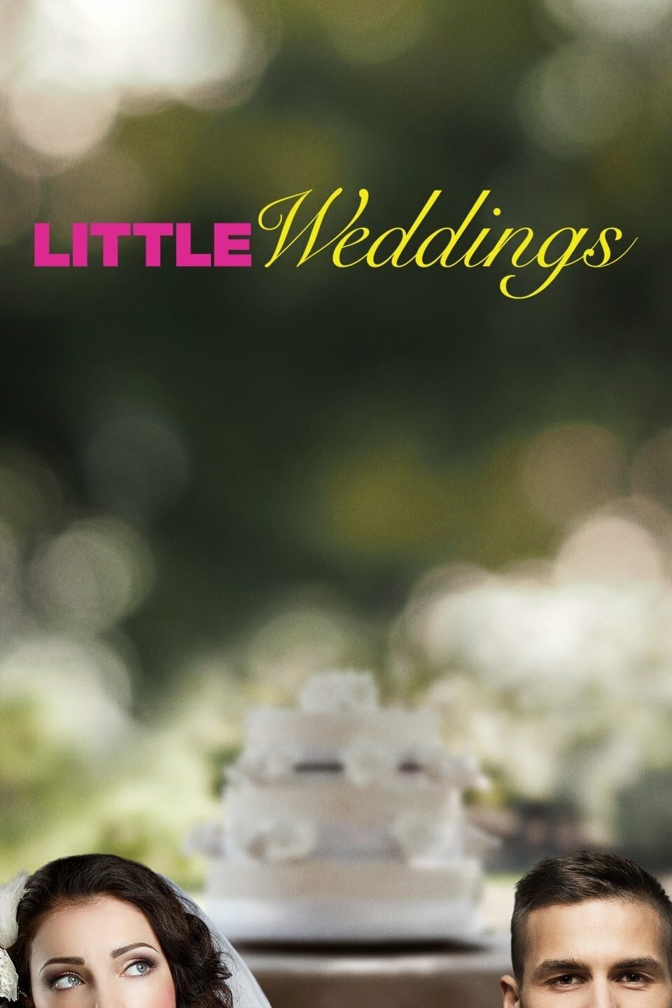 Little Weddings ne zaman