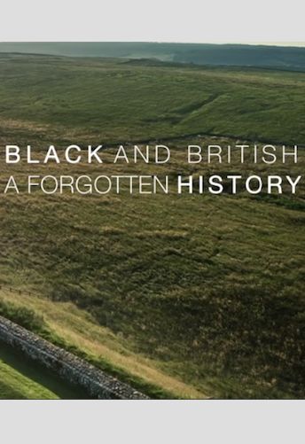 Black & British: A Forgotten History ne zaman