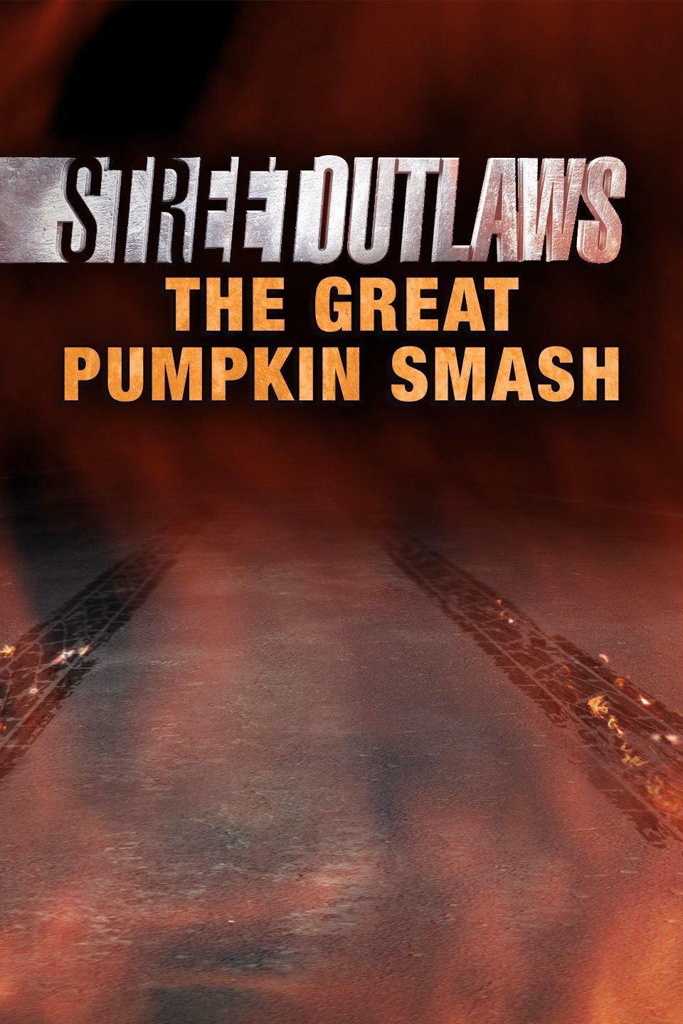 Street Outlaws: The Great Pumpkin Smash ne zaman