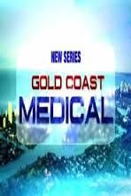 Gold Coast Medical ne zaman