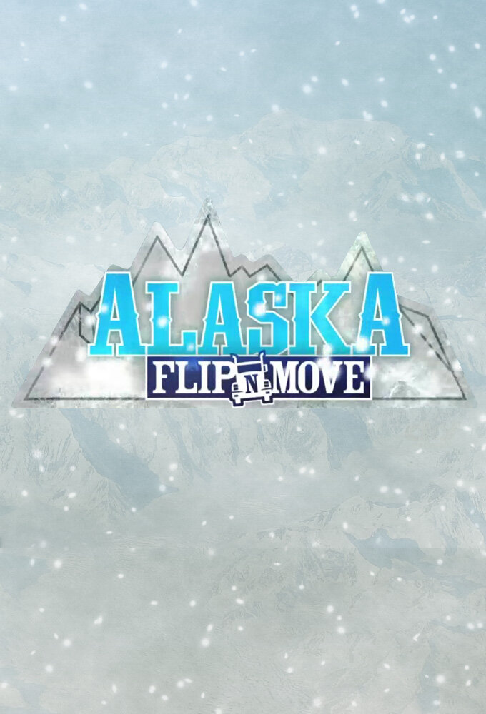 Alaska Flip N Move ne zaman