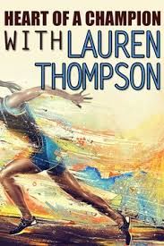 Heart of a Champion with Lauren Thompson ne zaman