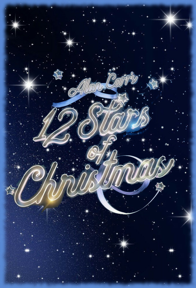 Alan Carr's 12 Stars of Christmas ne zaman