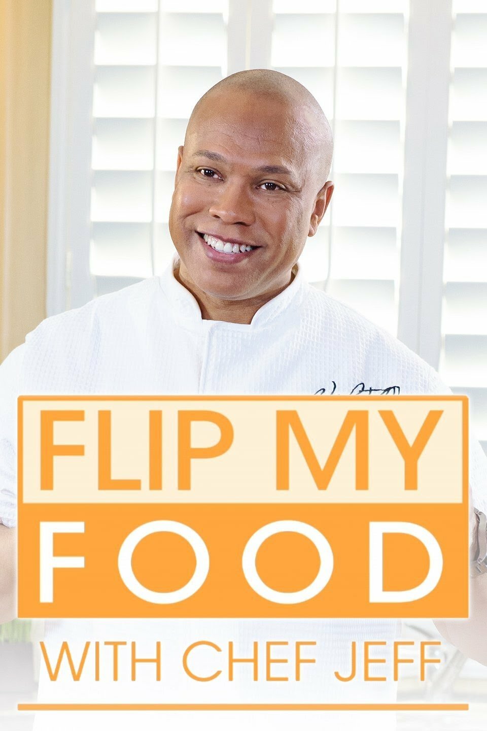 Flip My Food with Chef Jeff ne zaman