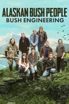 Alaskan Bush People: Bush Engineering ne zaman