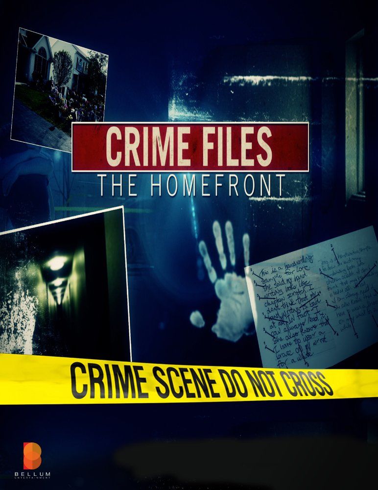 Crime Files: The Homefront ne zaman