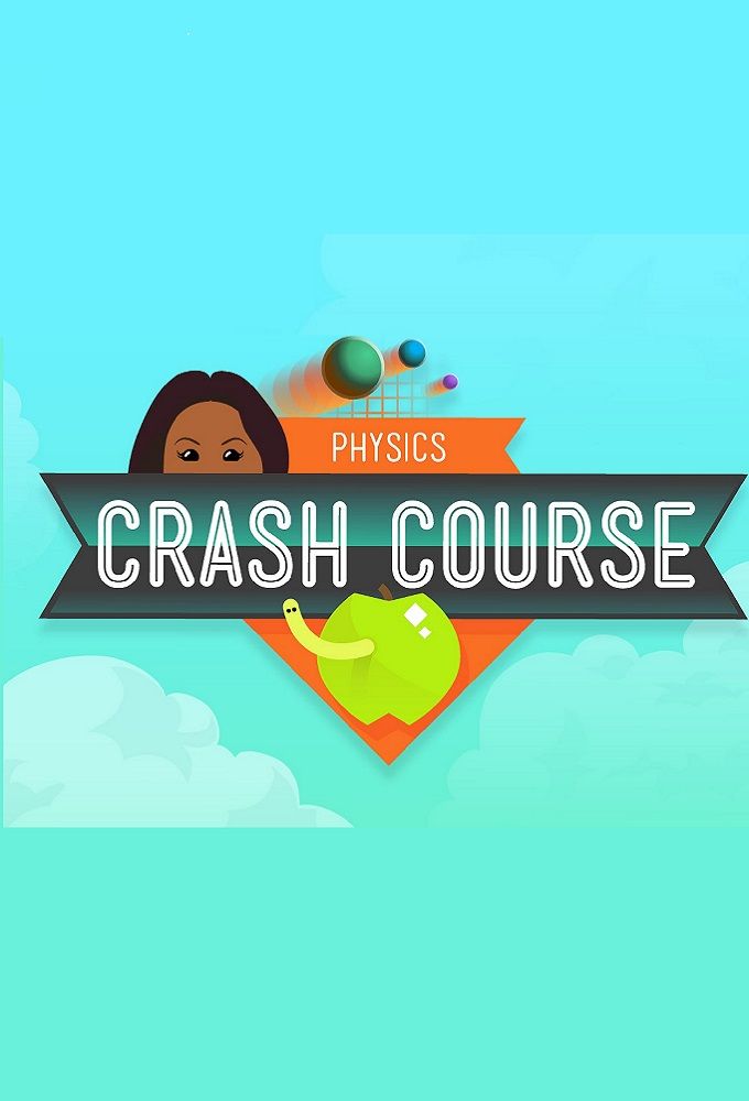 Crash Course Physics ne zaman