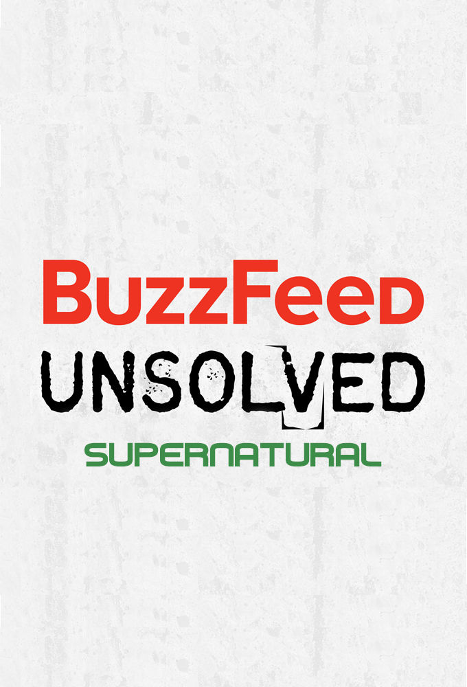 BuzzFeed Unsolved: Supernatural ne zaman