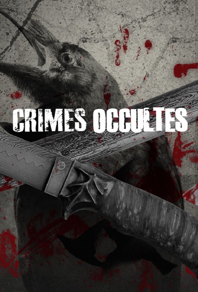 Crimes occultes ne zaman