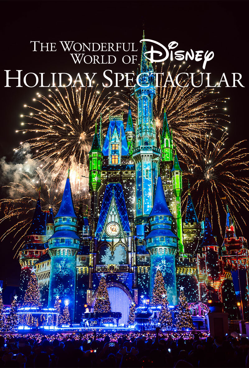 The Wonderful World of Disney: Holiday Spectacular ne zaman