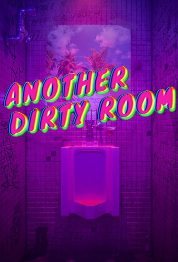 Another Dirty Room ne zaman