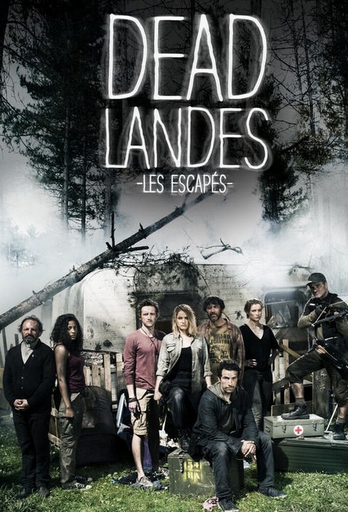 Dead Landes, Les escapés ne zaman