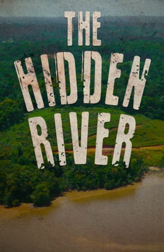 The Hidden River ne zaman