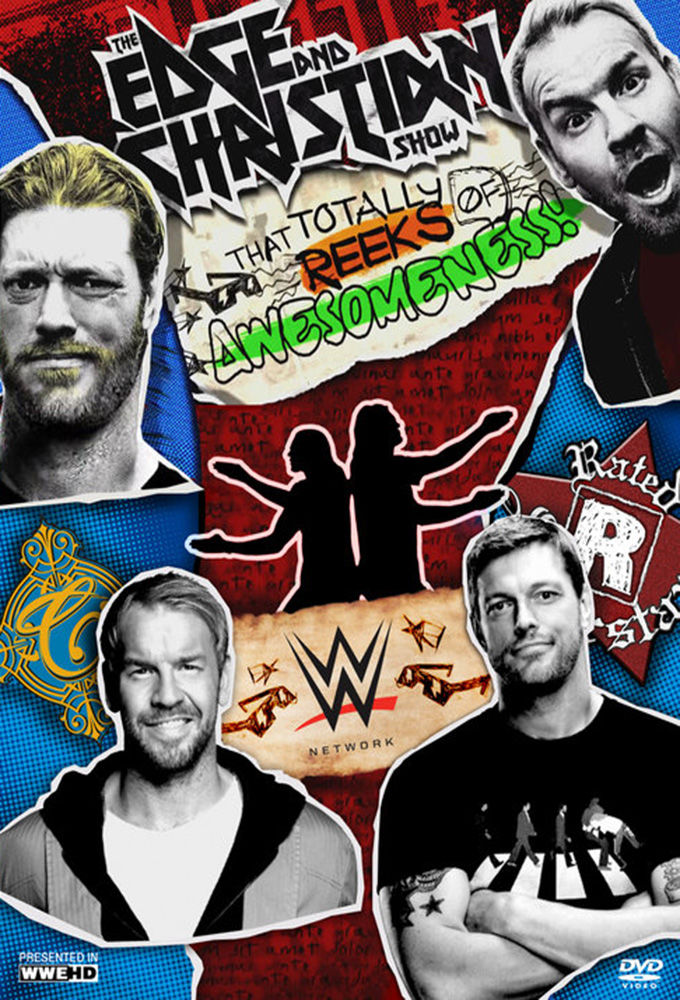 Edge and Christian's Show That Totally Reeks of Awesomeness ne zaman