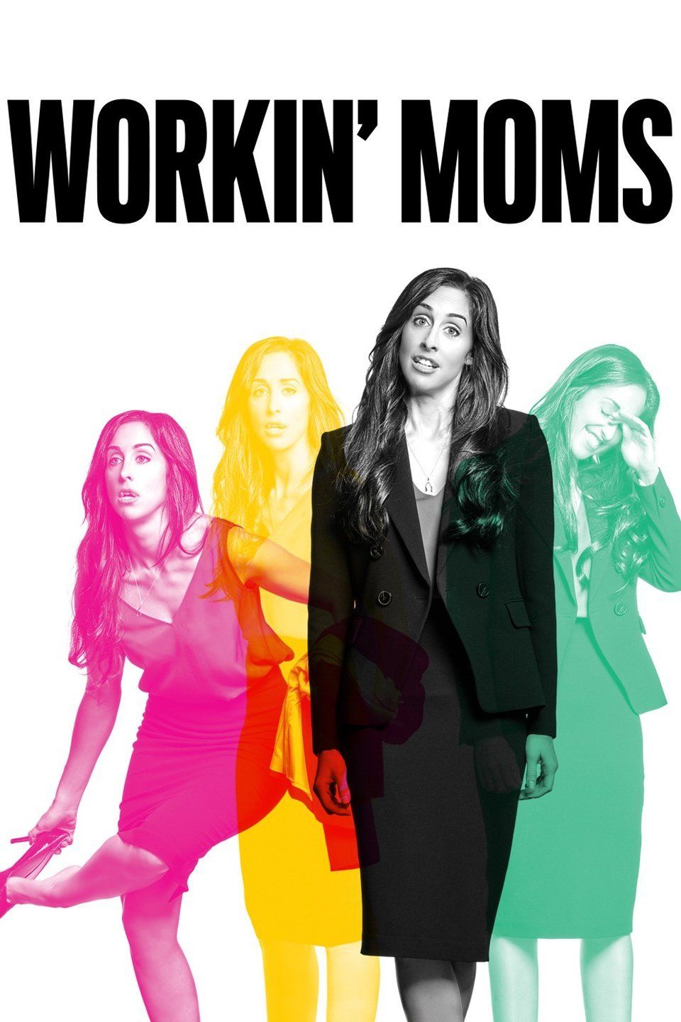 Workin' Moms ne zaman