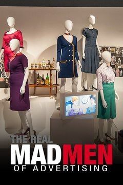 The Real Mad Men of Advertising ne zaman