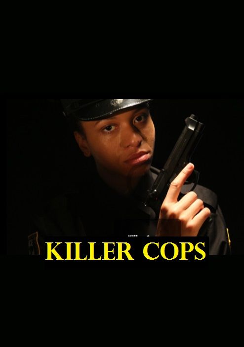 Killer Cops ne zaman
