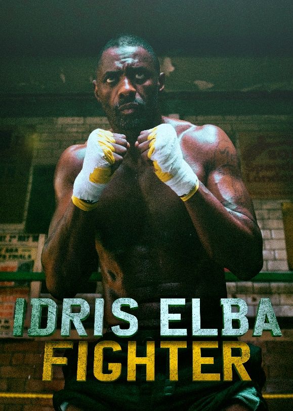 Idris Elba: Fighter ne zaman