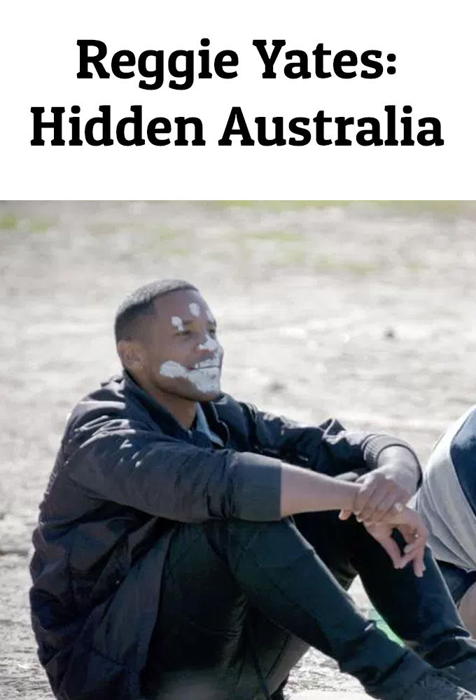 Reggie Yates: Hidden Australia ne zaman