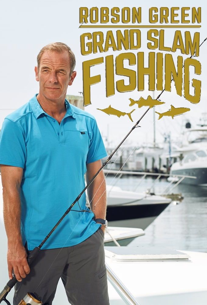 Robson Green: Grand Slam Fishing ne zaman