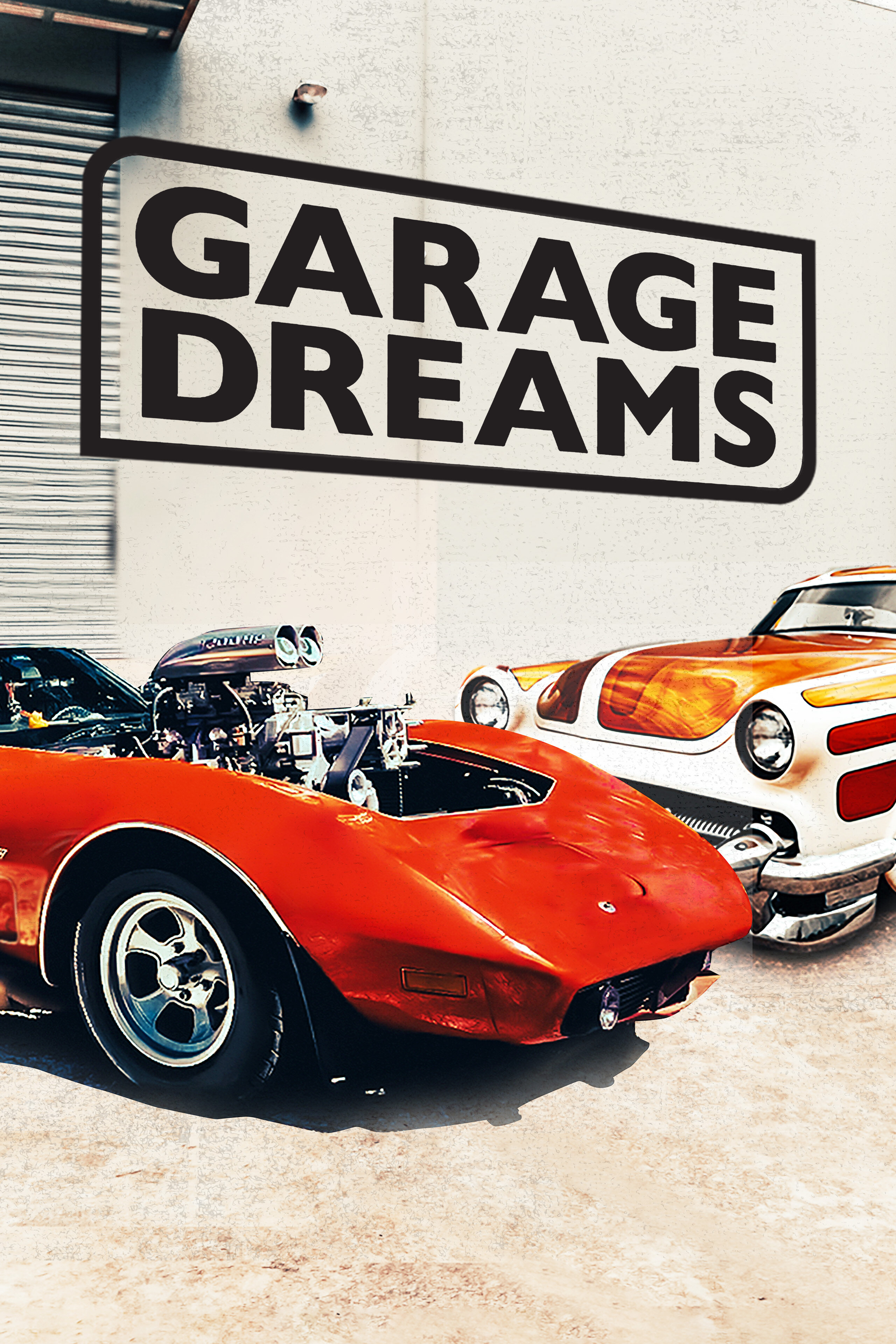 Garage Dreams ne zaman