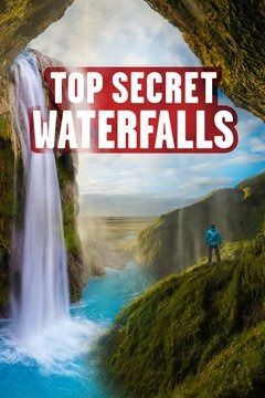 Top Secret Waterfalls ne zaman