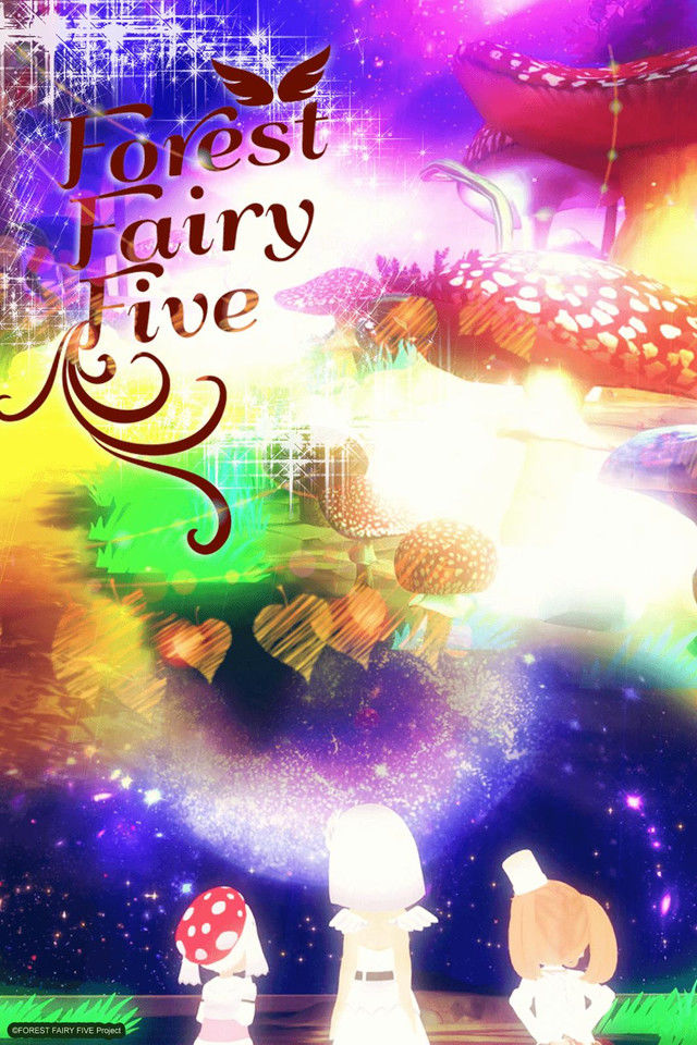 Forest Fairy Five ne zaman