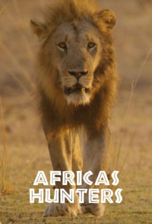 Africa's Hunters ne zaman