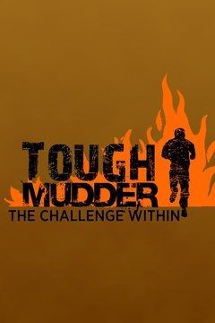 Tough Mudder: The Challenge Within ne zaman