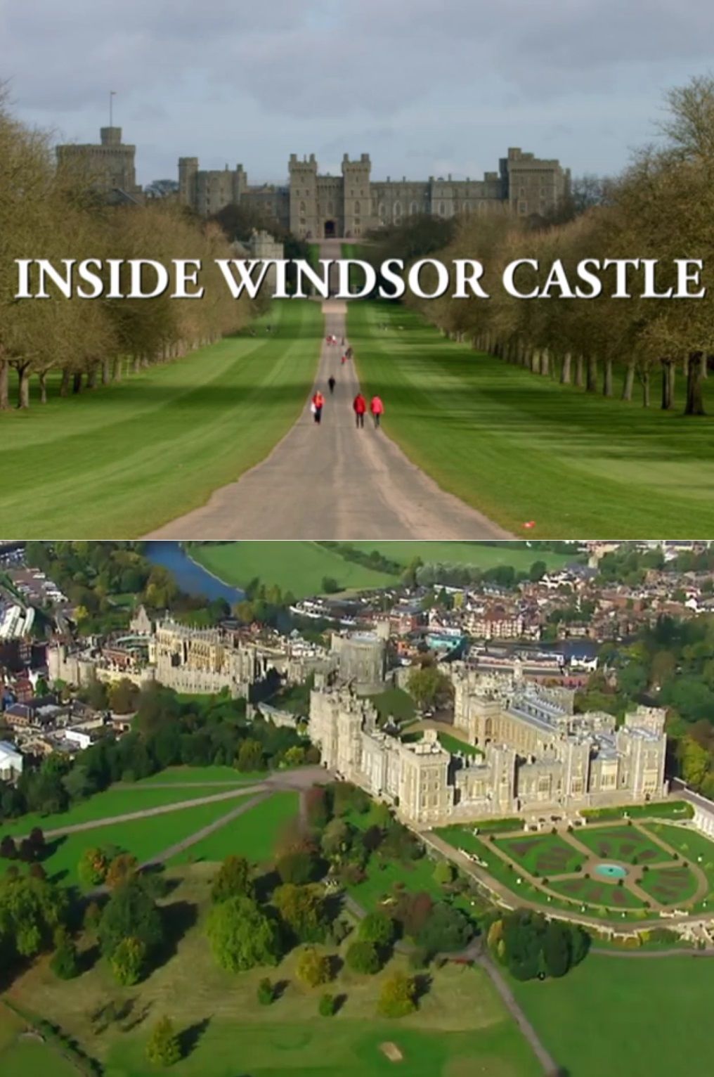 Inside Windsor Castle ne zaman