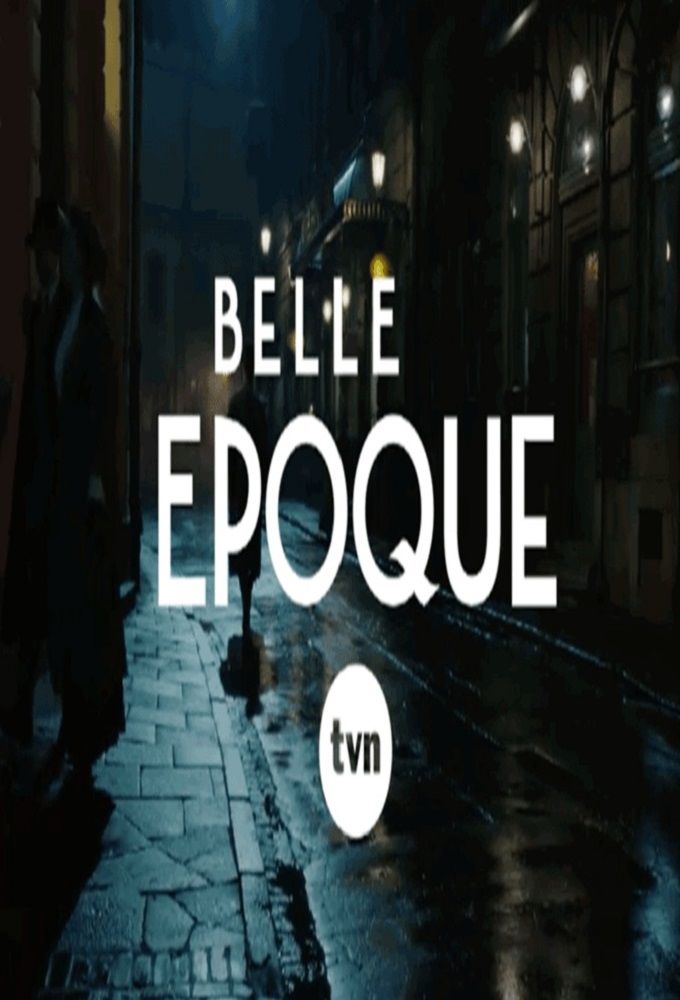 Belle Epoque ne zaman