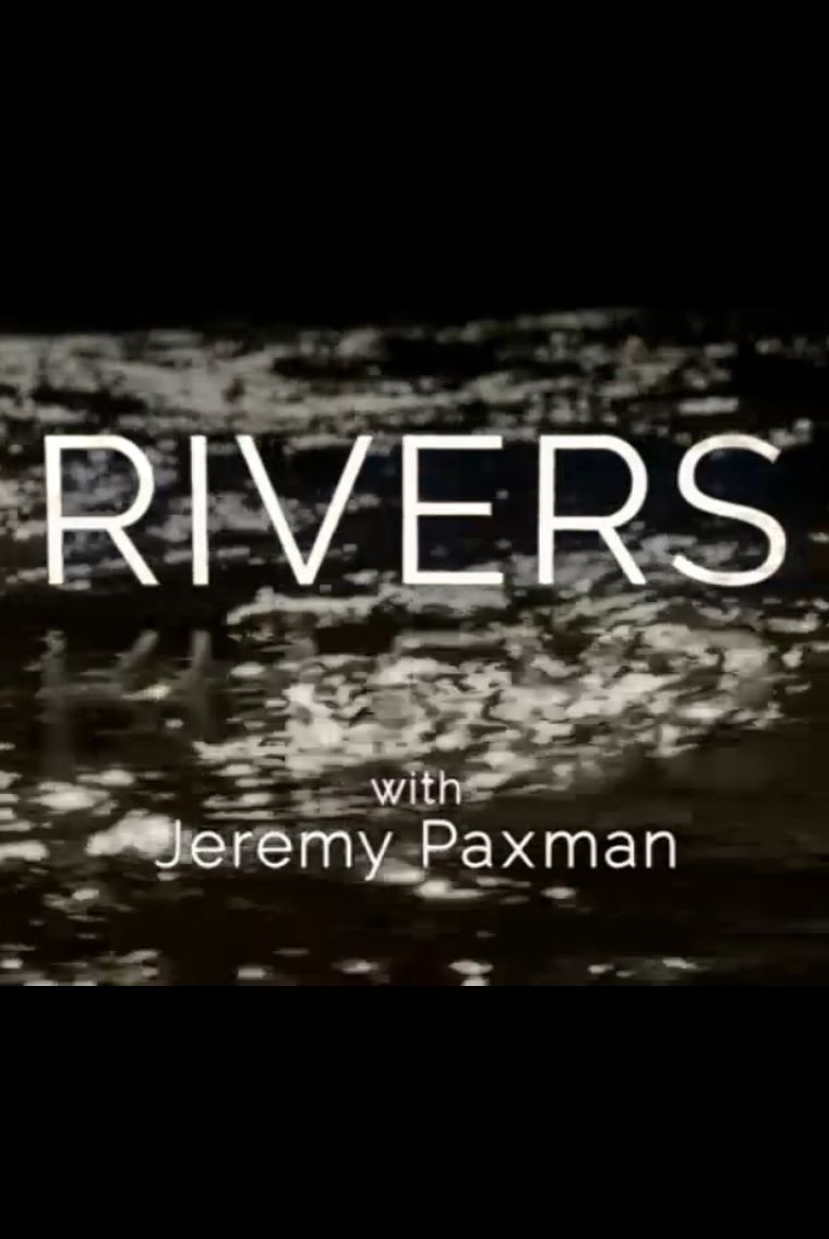 Rivers with Jeremy Paxman ne zaman