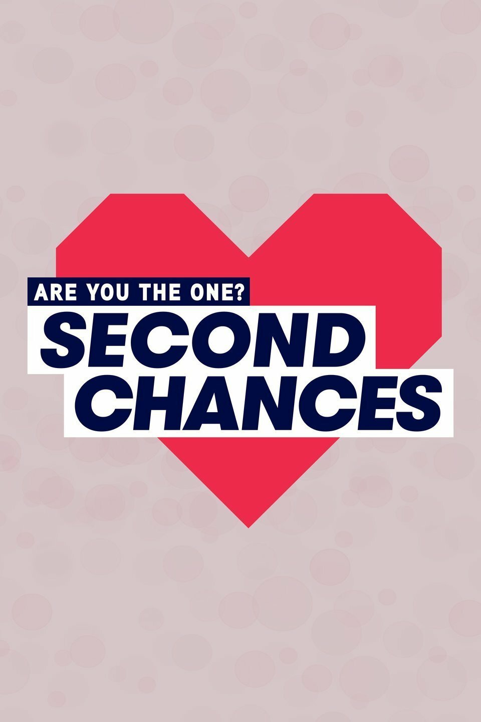 Are You the One: Second Chances ne zaman