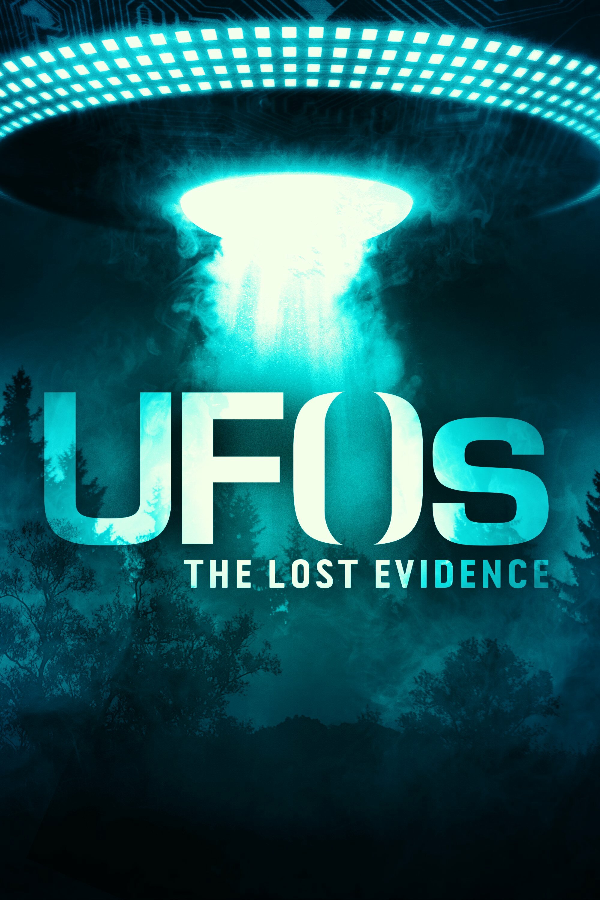 UFOs: The Lost Evidence ne zaman