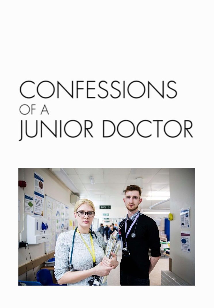 Confessions of a Junior Doctor ne zaman