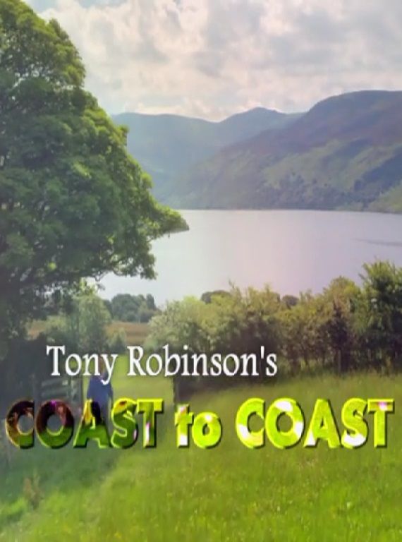 Tony Robinson: Coast to Coast ne zaman