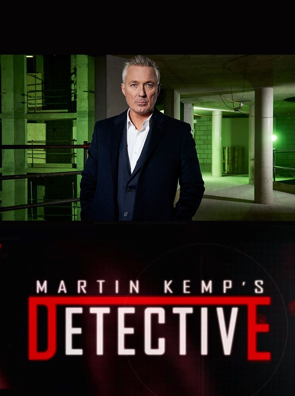 Martin Kemp's Detective ne zaman