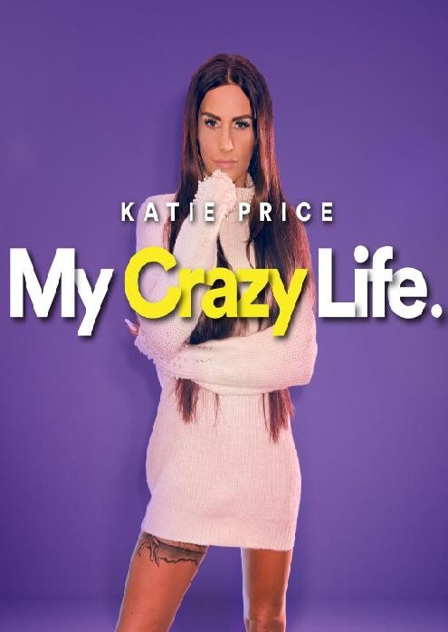 Katie Price: My Crazy Life ne zaman