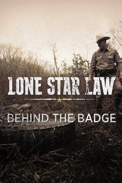 Lone Star Law: Behind the Badge ne zaman
