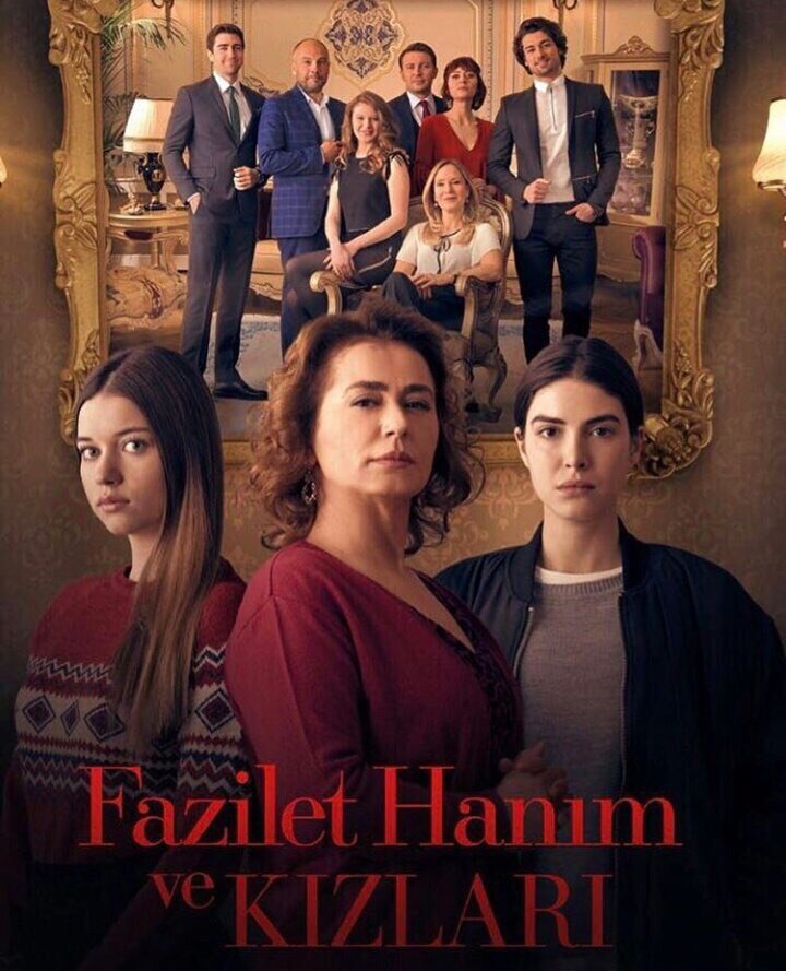 Fazilet Hanım ve Kızları ne zaman