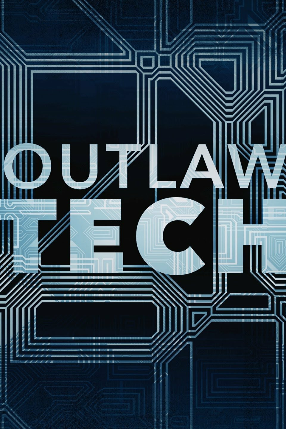 Outlaw Tech ne zaman