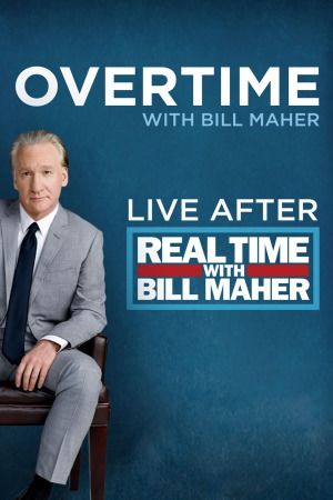 Real Time with Bill Maher: Overtime ne zaman