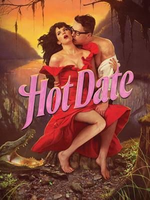 Hot Date ne zaman