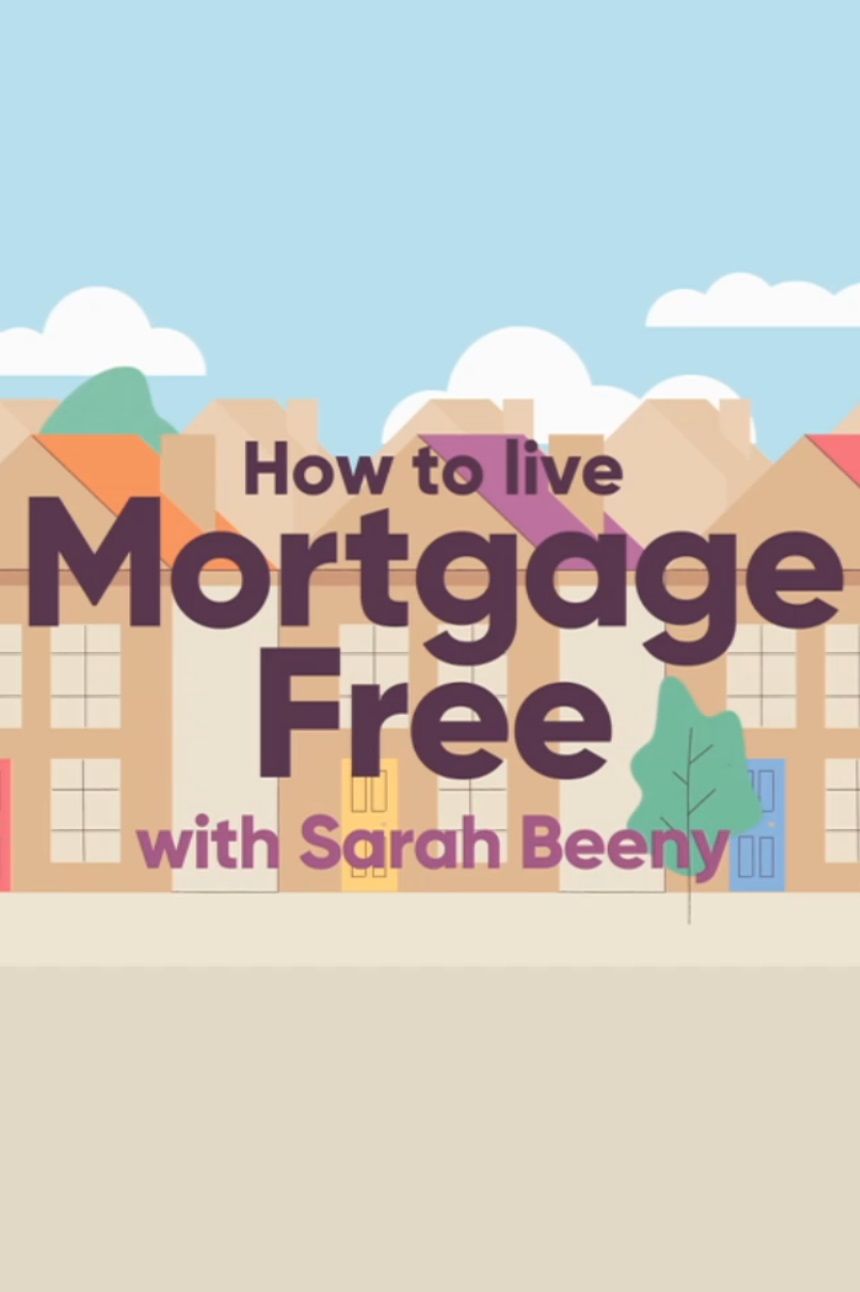 How to Live Mortgage Free with Sarah Beeny ne zaman