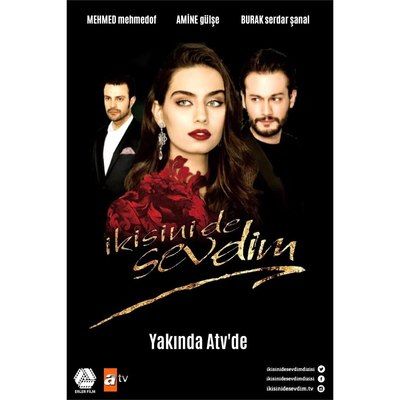 İkisini de Sevdim ne zaman